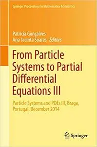 From Particle Systems to Partial Differential Equations III (Repost)