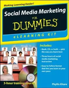 Social Media Marketing eLearning Kit For Dummies by Phyllis Khare [Repost] 