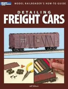 Detailing Freight Cars [Repost]