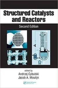 Structured Catalysts and Reactors (Repost)