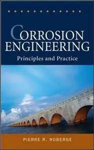 Corrosion Engineering Principles and Practice