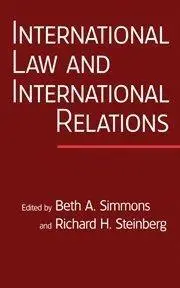 International Law and International Relations: An International Organization Reader