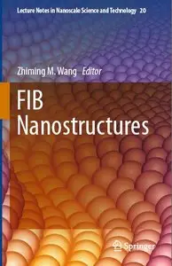 FIB Nanostructures [Repost]