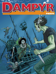 Dampyr N.227 - Pirati (02/2019)