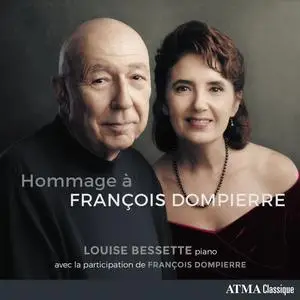 Louise Bessette - Hommage à François Dompierre (2023) [Official Digital Download 24/96]