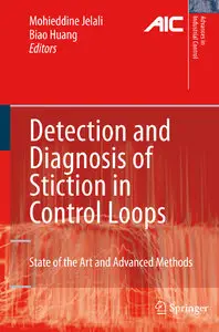Detection and Diagnosis of Stiction in Control Loops, 2nd edition (repost)
