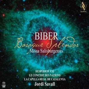 Jordi Savall - Biber - Baroque Splendor: Missa Salisburgensis (2015) [Official Digital Download 16-44.1] {Alia Vox}