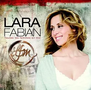 Lara Fabian - Toutes les femmes en moi (2009)