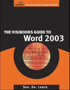 The Visibooks Guide to Word 2003