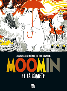 Les Aventures De Moomin - Tome 3 - Et La Comète
