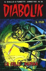 Diabolik - Anno VIII N.18 - La folle rapina (1969)