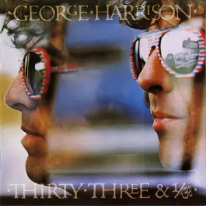 George Harrison - Thirty Three & 1/3 [Original CD Release 1991]