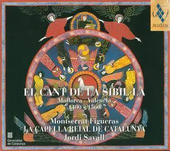 Jordi Savall & Montserrat Figueras - El Cant de la Sibil-la, Mallorca & Valencia, 1400-1560 (1999) {Alia Vox AV9806}