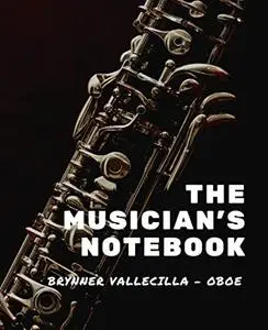 THE MUSICIAN'S NOTEBOOK: OBOE