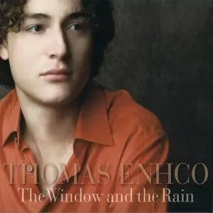 Thomas Enhco - The Window and the Rain (2011/2023) [Official Digital Download]