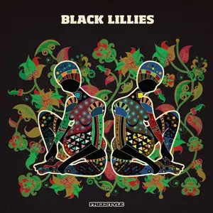 Black Lillies (2010)