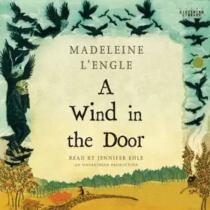 A Wind in the Door (Time Quintet, Book 2) (Audiobook)