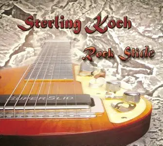 Sterling Koch - Rock Slide (2015)