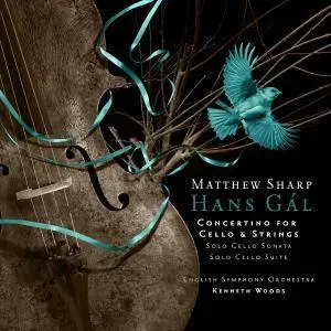 Matthew Sharp, English Symphony Orchestra & Kenneth Woods - Hans Gál: Concertino for Cello and Strings (2018) [24/88]