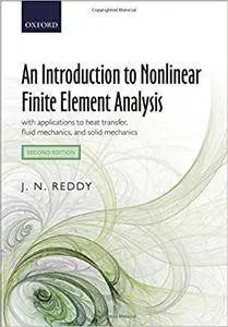 An Introduction to Nonlinear Finite Element Analysis, 2nd Edition