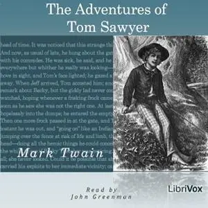 «The Adventures of Tom Sawyer» by Mark Twain