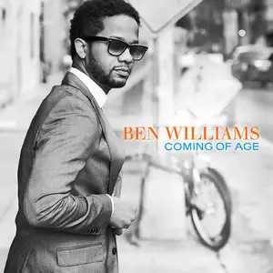 Ben Williams - Coming Of Age (2015) [Official Digital Download 24/88]