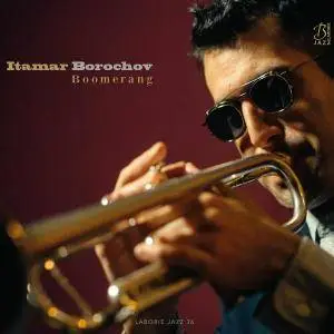 Itamar Borochov - Boomerang (2016)