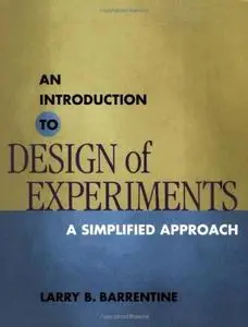 An introduction to design of experiments : a simplified approach