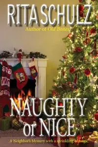 «Naughty or Nice» by Rita Schulz