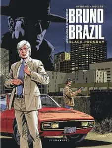 Les Nouvelles aventures de Bruno Brazil T01