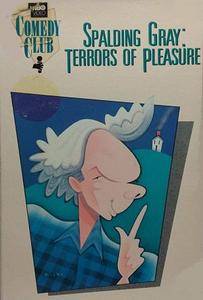 Spalding Gray: Terrors of Pleasure (1988)