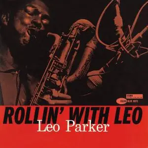 Leo Parker - Rollin' with Leo [Recorded 1961] (1980) [RVG Edition  2009]