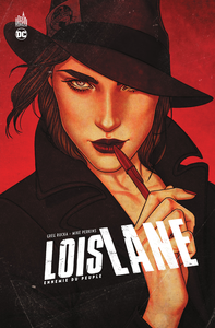 Lois Lane - Ennemie Du Peuple