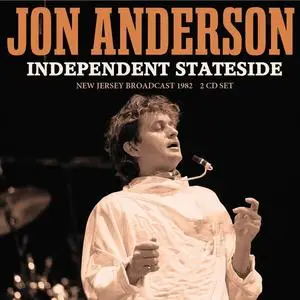 Jon Anderson - Independent Stateside (2021)