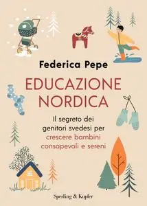 Federica Pepe - Educazione nordica