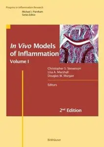 In Vivo Models of Inflammation: Volume 1 (Repost)