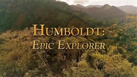 Smithsonain Ch. - Humboldt: Epic Explorer (2019)