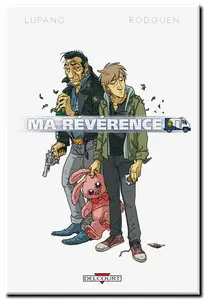 Lupano & Rodguen - Ma révérence - One Shot