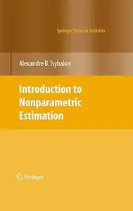 Introduction to Nonparametric Estimation (repost)
