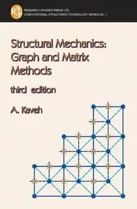 Structural Mechanics: Graph and Matrix Methods (Repost)