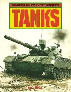 Tanks (Modern Military Techniques) (repost)