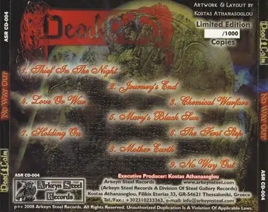 Dead Calm - No Way Out (1991) {2008 Arkeyn Steel} **[RE-UP]**
