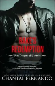 «Rake's Redemption» by Chantal Fernando
