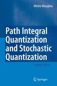 Path Integral Quantization and Stochastic Quantization (Repost)