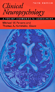 Clinical Neuropsychology: A Pocket Handbook for Assessment, 3 edition