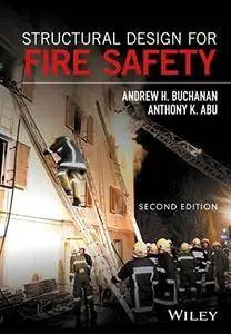 Structural Design for Fire Safety, 2 edition