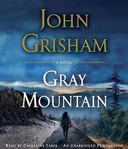 Gray Mountain by John Grisham (Repost)