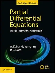 Partial Differential Equations: Classical Theory with a Modern Touch