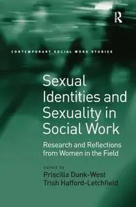 Sexual identities and sexuality in social work: research and reflections from women in the field