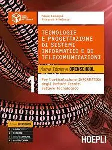 Camagni Paolo, Nikolassy Riccardo - Tecnologie e progettazione di sistemi informatici e di telecomunicazioni. Vol.1 (2015)